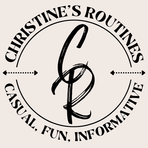 Christine's Routines